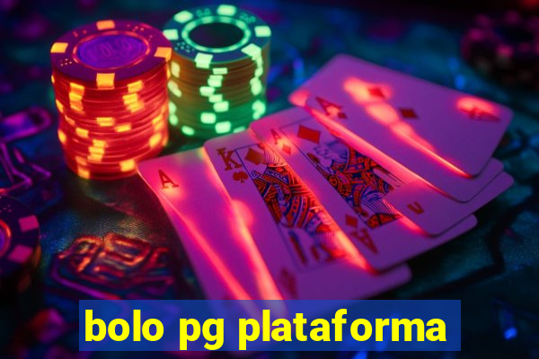 bolo pg plataforma